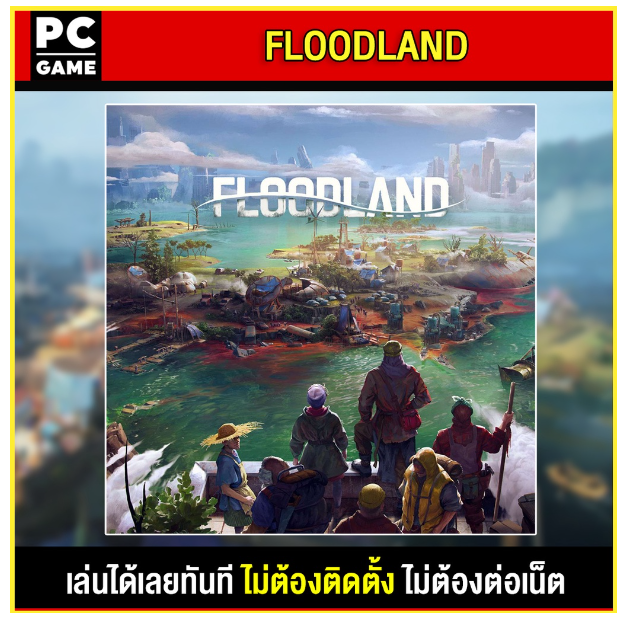LA24-(PC GAME) FLOODLAND นำไปเสียบคอมเล่นผ่าน Flash Drive ได้ทันที โดยไม่ต้องติดตั้ง